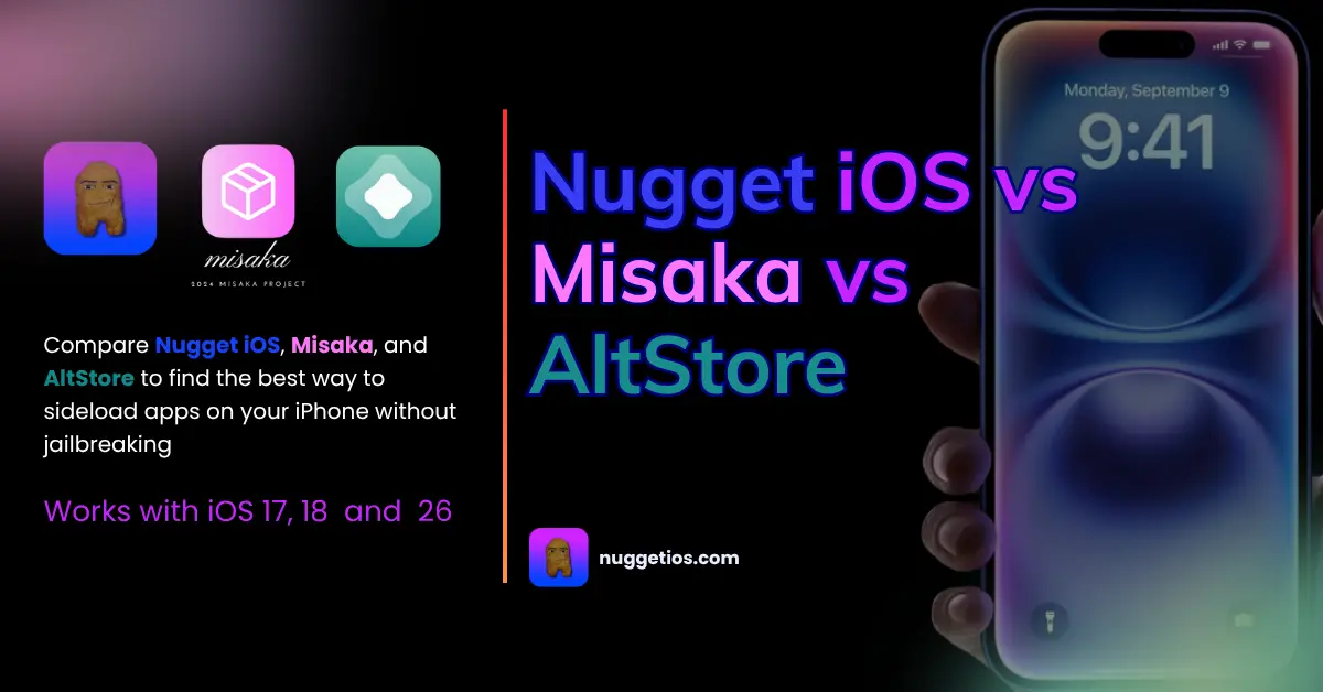 Nugget iOS vs Misaka vs AltStore